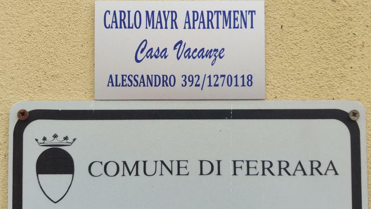 Carlo Mayr Apartment Ferrara Exterior foto